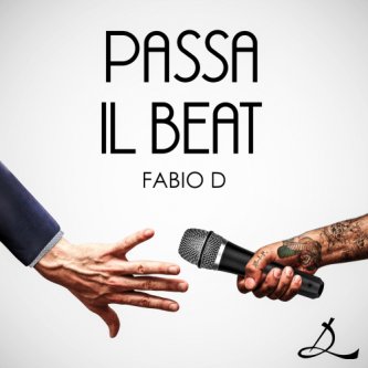 Copertina dell'album Passa il beat - Single, di Fabio D