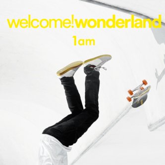 Copertina dell'album 1AM, di Welcome! Wonderland