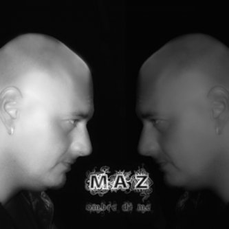 Copertina dell'album Ombre Di Me, di Maz
