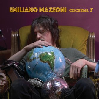 Copertina dell'album Cocktail 7, di Emiliano Mazzoni