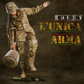 Copertina dell'album L'UNICA ARMA, di ROCKY G.Vox