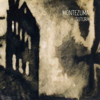 Copertina dell'album Sutura, di Montezuma