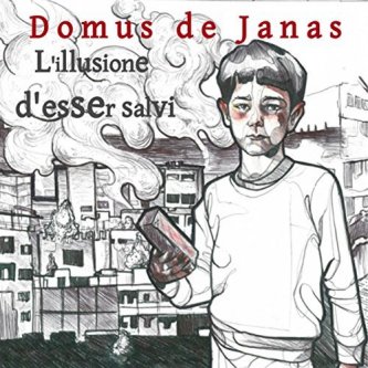 Copertina dell'album L'Illusione d'Esser Salvi, di Domus De Janas