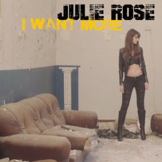 Copertina dell'album I Want More, di Julie Rose