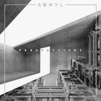 Copertina dell'album Perspectives, di AWHYL