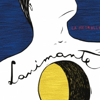 Copertina dell'album Lanimante, di La Metralli