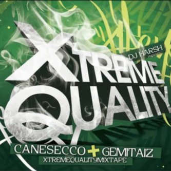 Copertina dell'album Xtreme Quality, di CaneSecco