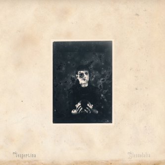 Copertina dell'album Glossolalia, di Vespertina