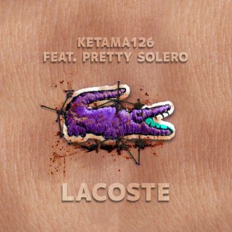 Copertina dell'album Lacoste, di Pretty Solero