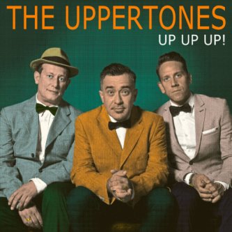 Copertina dell'album Up Up Up!, di The Uppertones