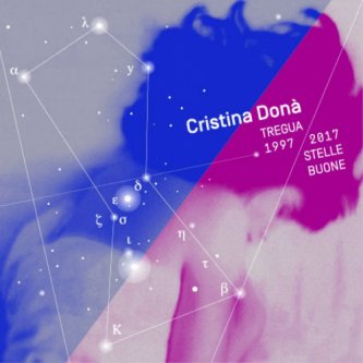 Copertina dell'album Tregua 1997-2017 Stelle Buone, di Chiara Vidonis