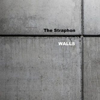 Copertina dell'album Walls, di The Straphon
