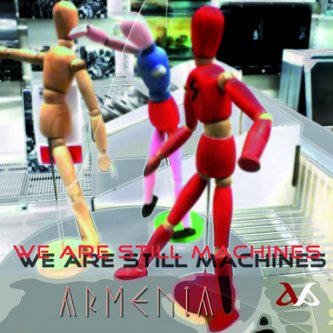 We Are Still Machines