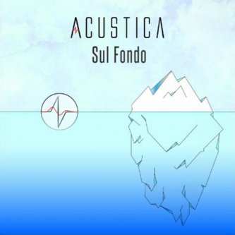 Copertina dell'album Sul Fondo, di Acustica Band