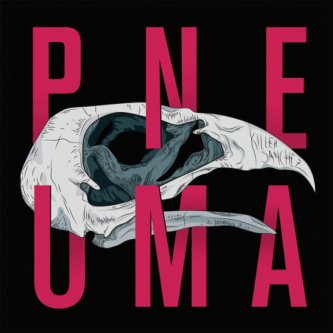 Copertina dell'album Pneuma Ep, di Killer Sanchez