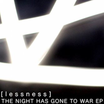 The Night Has Gone To War Ep