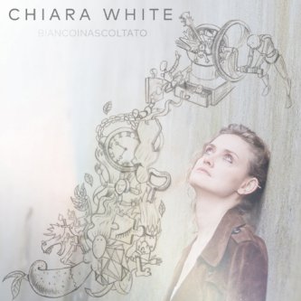 Copertina dell'album Biancoinascoltato, di Chiara White