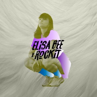Copertina dell'album Elisa Bee x Rockit, di Elisa Bee