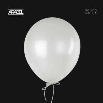 Copertina dell'album Solido Nulla, di Arabel