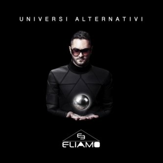 Copertina dell'album Universi Alternativi, di ELIAMO