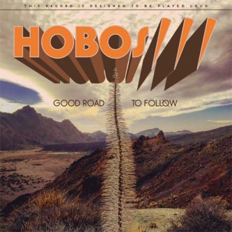 Copertina dell'album Good Road To Follow, di Hobos///