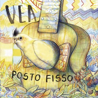 Copertina dell'album Posto Fisso, di VEA