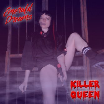 Copertina dell'album Killer Queen, di Emerald Dreams