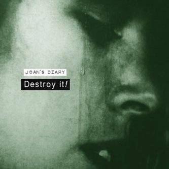 Copertina dell'album destroy it!, di JOAN'S DIARY
