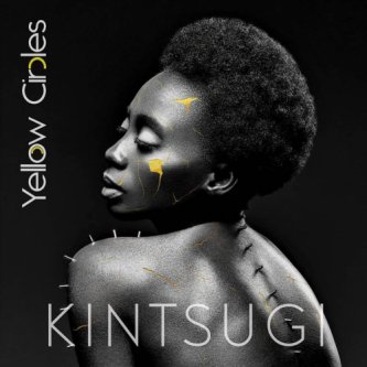 Copertina dell'album Kintsugi, di Yellow Circles