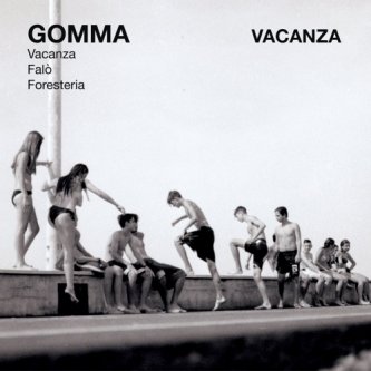 Copertina dell'album Vacanza, di GOMMA