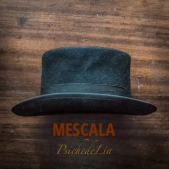 Copertina dell'album PsichedèLia, di Mescala