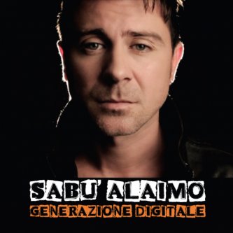 Copertina dell'album Generazione Digitale, di Sabù Alaimo