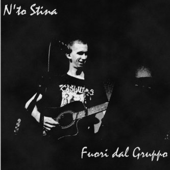 Copertina dell'album Fuori Dal Gruppo, di N'to Stina
