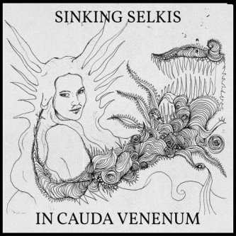 Copertina dell'album In Cauda Venenum, di SinKing Selkis