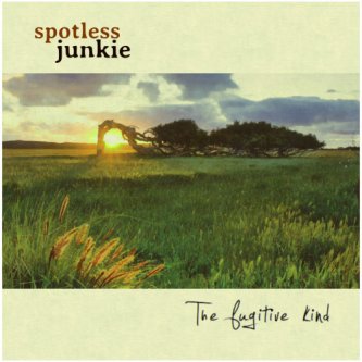 Copertina dell'album The fugitive kind, di Spotless Junkie