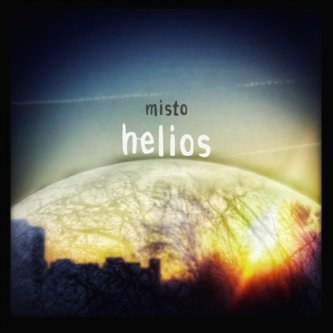 Copertina dell'album Helios, di Misto