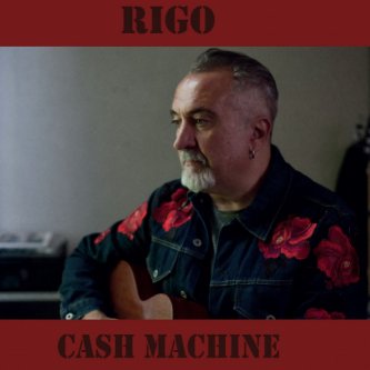Copertina dell'album Cash Machine, di Rigo