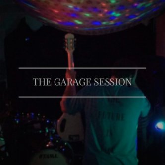 Copertina dell'album The Garage Session, di Former Friends