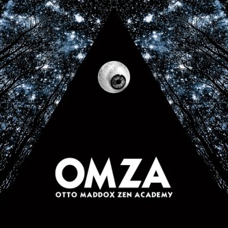 Copertina dell'album Otto Maddox Zen Academy, di OMZA