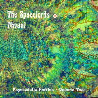 Copertina dell'album Psychedelic Battles Vol.2, di Dhvani