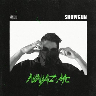 Copertina dell'album Showgun, di Ninjaz MC