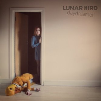 Copertina dell'album Daydreamer, di Lunar Bird