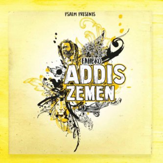 Copertina dell'album Addis Zemen, di Fahbro