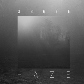 Copertina dell'album Haze, di Obree