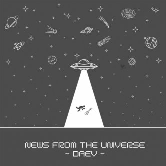 Copertina dell'album News From The Universe, di DAEV
