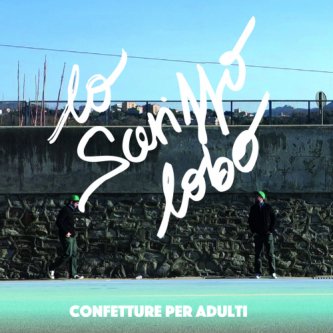 Copertina dell'album Confetture per Adulti, di Lo Sceriffo Lobo