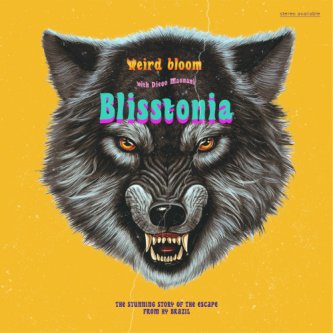 Copertina dell'album Blisstonia, di Weird Bloom