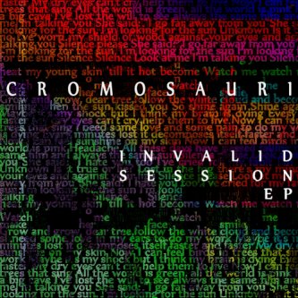 Copertina dell'album Invalid Session EP, di Cromosauri