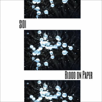 Copertina dell'album Blood On Paper, di SIDI