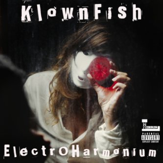 Copertina dell'album ElectrOHarmonium, di KlownFish